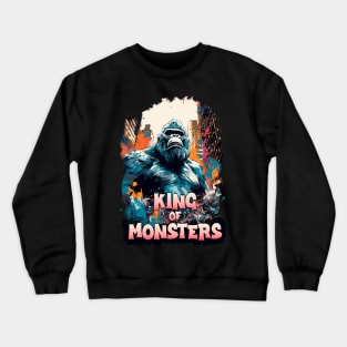 King of monsters Crewneck Sweatshirt